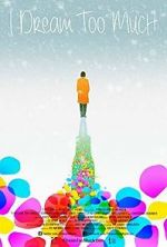 Watch I Dream Too Much Movies123