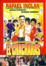Watch El Chácharas Movies123