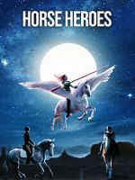 Watch Horse Heroes Movies123
