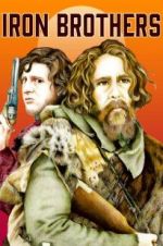 Watch Iron Brothers Movies123