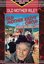 Watch Old Mother Riley\'s Circus Movies123