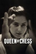 Watch Queen of Chess Movies123