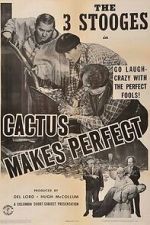 Watch Cactus Makes Perfect (Short 1942) Movies123