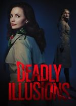 Watch Deadly Illusions Movies123