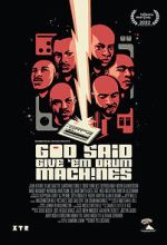 Watch God Said Give \'Em Drum Machines Movies123