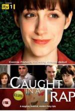 Watch Caught in a Trap Movies123