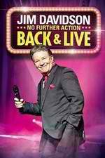Watch Jim Davidson Back & Live: No Further Action Movies123