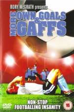Watch More Own Goals and Gaffs Movies123