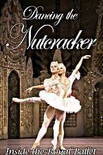 Watch Dancing the Nutcracker: Inside the Royal Ballet Movies123