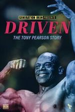Watch Driven: The Tony Pearson Story Movies123