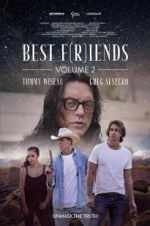 Watch Best F(r)iends: Volume 2 Movies123