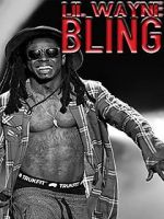 Watch Lil Wayne: Bling Movies123