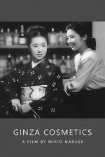 Watch Ginza Cosmetics Movies123