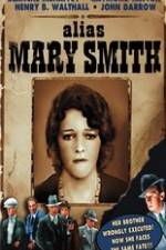 Watch Alias Mary Smith Movies123