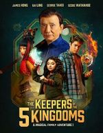 Watch The Keepers of the 5 Kingdoms Movies123