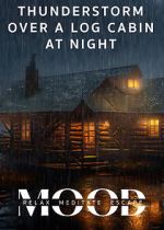 Watch Thunderstorm Over a Log Cabin at Night: Mood - Relax, Meditate, Escape Movies123