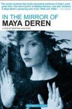 Watch Im Spiegel der Maya Deren Movies123