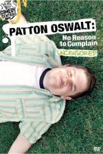 Watch Patton Oswalt No Reason to Complain Movies123