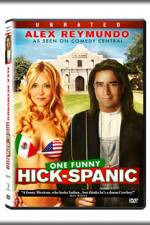 Watch Hick-Spanic Live in Albuquerque Movies123