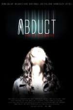 Watch Abduct Movies123