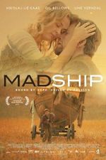 Watch Mad Ship Movies123