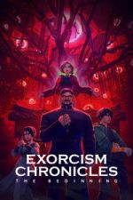 Watch Exorcism Chronicles: The Beginning Movies123