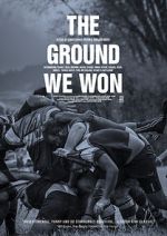 Watch The Ground We Won Movies123