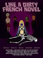Watch Like a Dirty French Novel Movies123