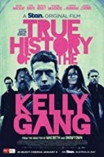 Watch True History of the Kelly Gang Movies123