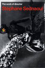 Watch The Work of Director Stphane Sednaoui Movies123