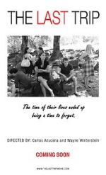 Watch The Last Trip Movies123