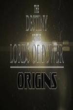 Watch The Destiny of the Lords of Power Origins Movies123