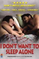 Watch I Don't Want To Sleep Alone Movies123