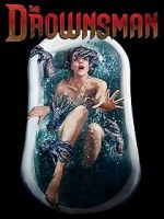 Watch The Drownsman Movies123