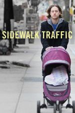 Watch Sidewalk Traffic Movies123