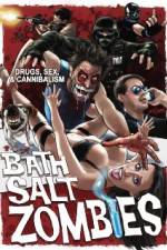 Watch Bath Salt Zombies Movies123