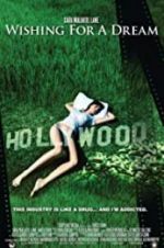 Watch Wishing for a Dream Movies123