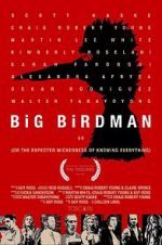 Watch Big Birdman Movies123