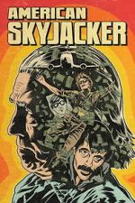 Watch American Skyjacker Movies123