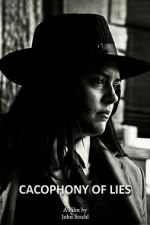 Watch Cacophony of Lies Movies123