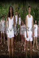 Watch Me, My Sex and I Movies123