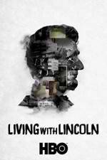 Watch Living with Lincoln Movies123