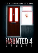 Watch Haunted 4: Demons Movies123