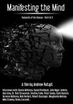 Watch Manifesting the Mind: Footprints of the Shaman Movies123