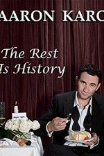 Watch Aaron Karo The Rest Is History Movies123