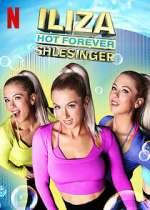 Watch Iliza Shlesinger: Hot Forever Movies123