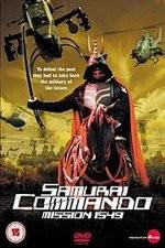 Watch Samurai Commando Mission 1549 Movies123