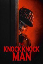Watch The Knock Knock Man Movies123