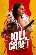 Watch Kill Craft Movies123