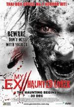 Watch My Ex 2: Haunted Lover Movies123